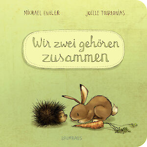 Produktbild Wir zwei gehören zusammen (Pappbilderbuch)