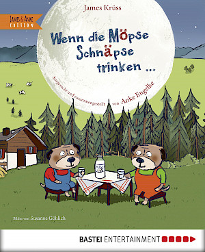 Produktbild Wenn die Möpse Schnäpse trinken