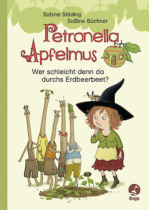 Produktbild Petronella Apfelmus - Wer schleicht denn da durchs Erdbeerbeet?