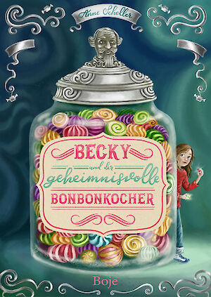 Produktbild Becky und der geheimnisvolle Bonbonkocher