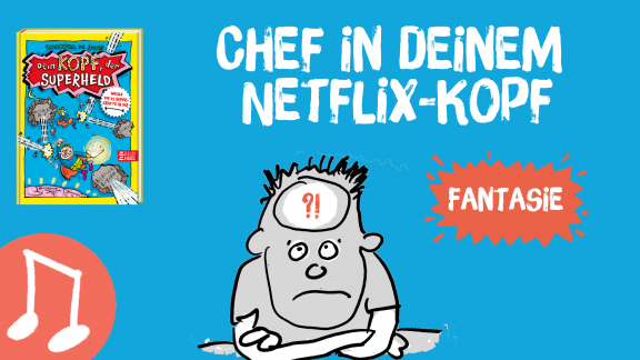 Sei der Chef in deinem Netflix-Kopf