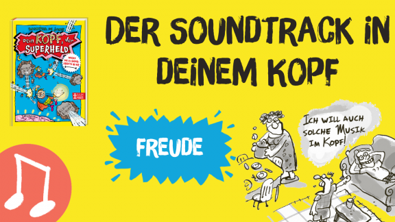 Der Soundtrack in deinem Kopf