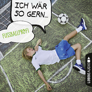 Produktbild Ich wär so gern Fußballprofi