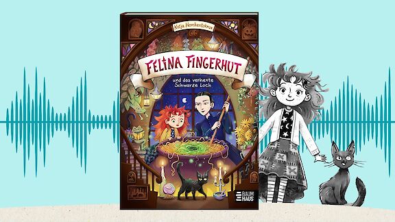 Felina Fingerhut und das verhexte Schwarze Loch | BaumhausBande-Podcast