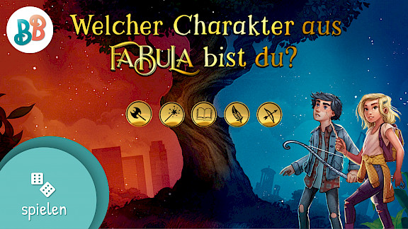 Test: Welcher Fabula-Charakter bist du?