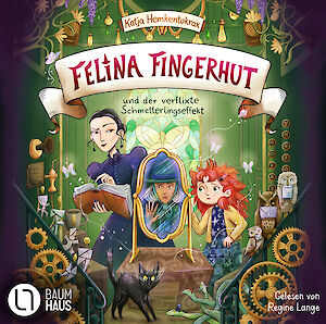 Produktbild Felina Fingerhut und der verflixte Schmetterlingseffekt