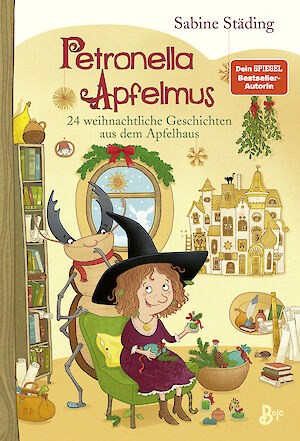 Produktbild Petronella Apfelmus - 24 weihnachtliche Geschichten aus dem Apfelhaus (Band 10)