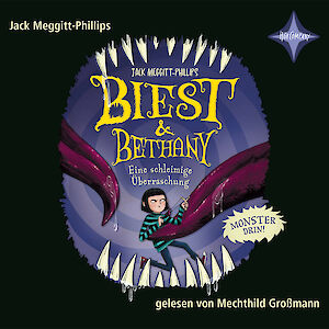 Produktbild Biest & Bethany - Eine schleimige Überraschung