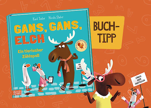 Buchtipp: Gans, Gans Elch